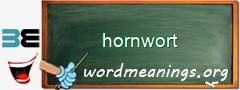 WordMeaning blackboard for hornwort